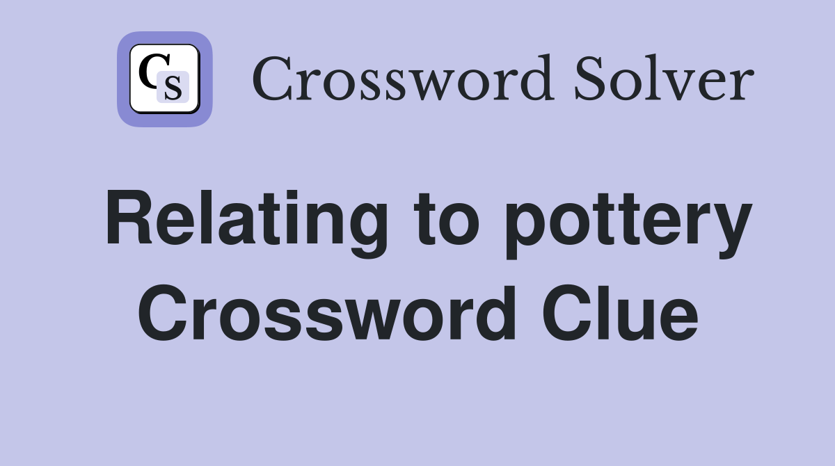 Pottery Defined: The Art of Earthenware